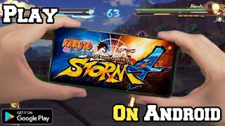 Play Naruto Ultimate ninja storm 4 On Android #naruto screenshot 5