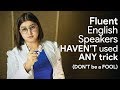 How to become fluent in english  improve english fluency  spoken english tips