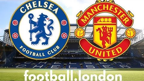 "Clash of Titans: Chelsea vs Man United – Who Will Reign Supreme?"