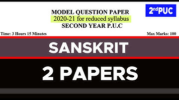 SANSKRIT 2nd P.U.C MODEL QUESTION PAPER 2020 - 21 Reduced Syllabus #EasyLearn_Questions_Paper_2021