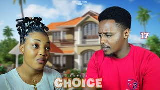 CHOICE [ Ep 17 ]
