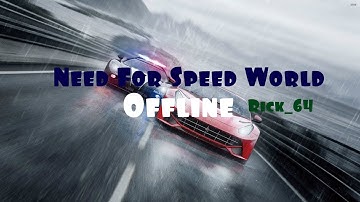 Need For Speed World Offline