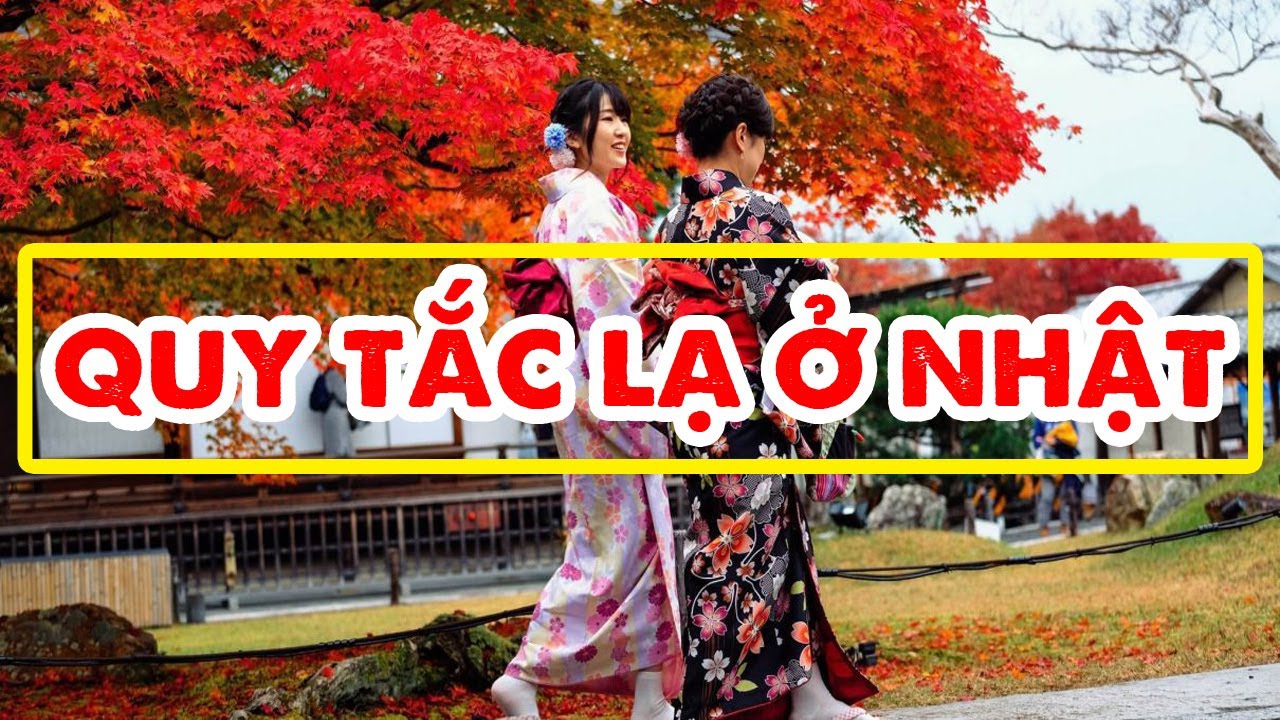 Những quy tắc siêu lạ cần lưu ý khi đi du lịch Nhật Bản