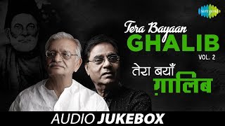 'Tera Bayaan Ghalib' | Letters & Ghazals of Mirza Ghalib | Gulzar, Jagjit Singh | Vol 2