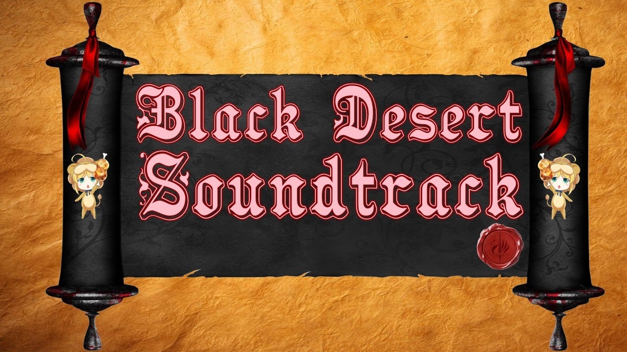 Black Desert Online Soundtrack 2 YouTube