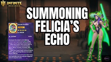 Summoning Felicia