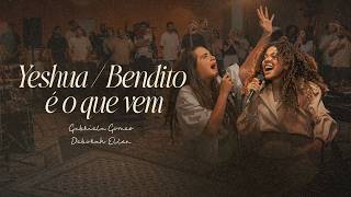 Yeshua (Ao Vivo) - José Wellington & Gabriela Gomes