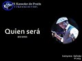 Kalimba Quien Sera Karaoke