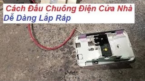 CÁCH ĐẤU CHUÔNG ĐIỆN PANASONIC NHANH CHO GIA ĐÌNH ✅ NAM QUOC THINH