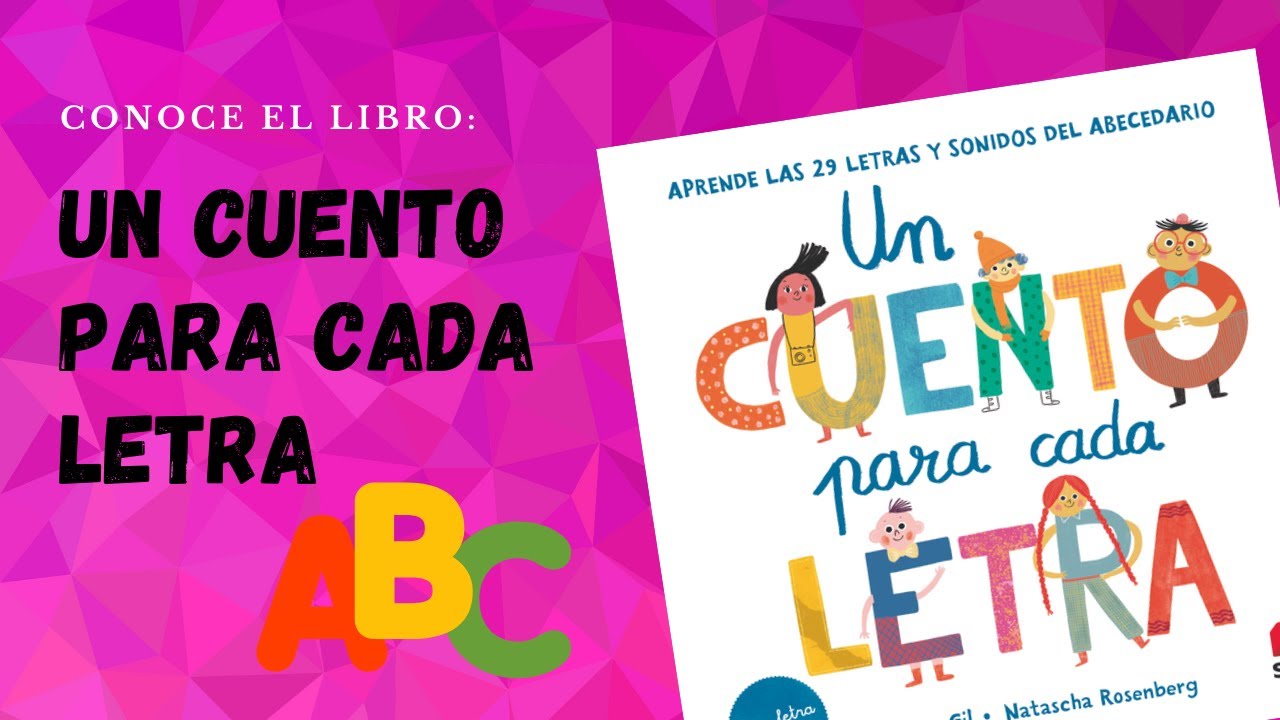 Libro Un cuento para cada letra  Aprender el abecedario 📘 Aprende a Leer  