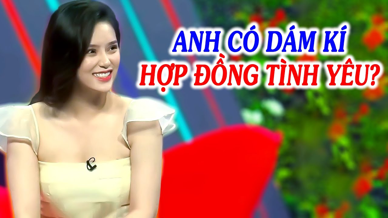 Gái Xinh CHẮC CÚ đòi Nhà Trai KÍ HỢP ĐỒNG YÊU làm... - youtube