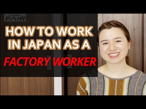 How To Work In Japan As A Factory Worker?