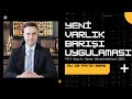Yeni Varlık Barışı Uygulaması (2022-2023)