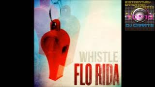 Flo Rida - Whistle HQ