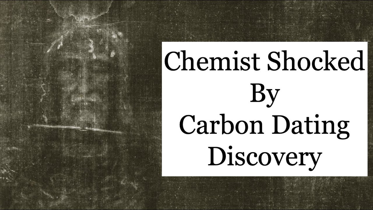 Shroud of Turin Shocks Chemist By Carbon Dating Discovery