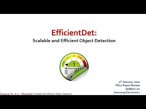 Video: EfficientDet: Ölçeklenebilir Ve Verimli Nesne Algılamaya Doğru