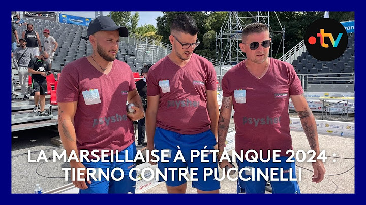 Mondial la Marseillaise à pétanque 2024 : 32e de finale : Tierno contre Puccinelli