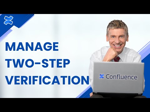 How to Manage Two Step Verification in Confluence | Easy 2026 Guide
