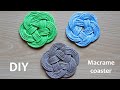 DIY Macrame Coasters | Round Macrame Coaster | Macrame Coasters Tutorial | Macramé Coaster