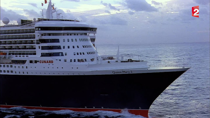Feuilleton épisode 4 : Queen Mary 2, sur les traces du Titanic