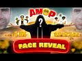 Amop face reveal  1m special