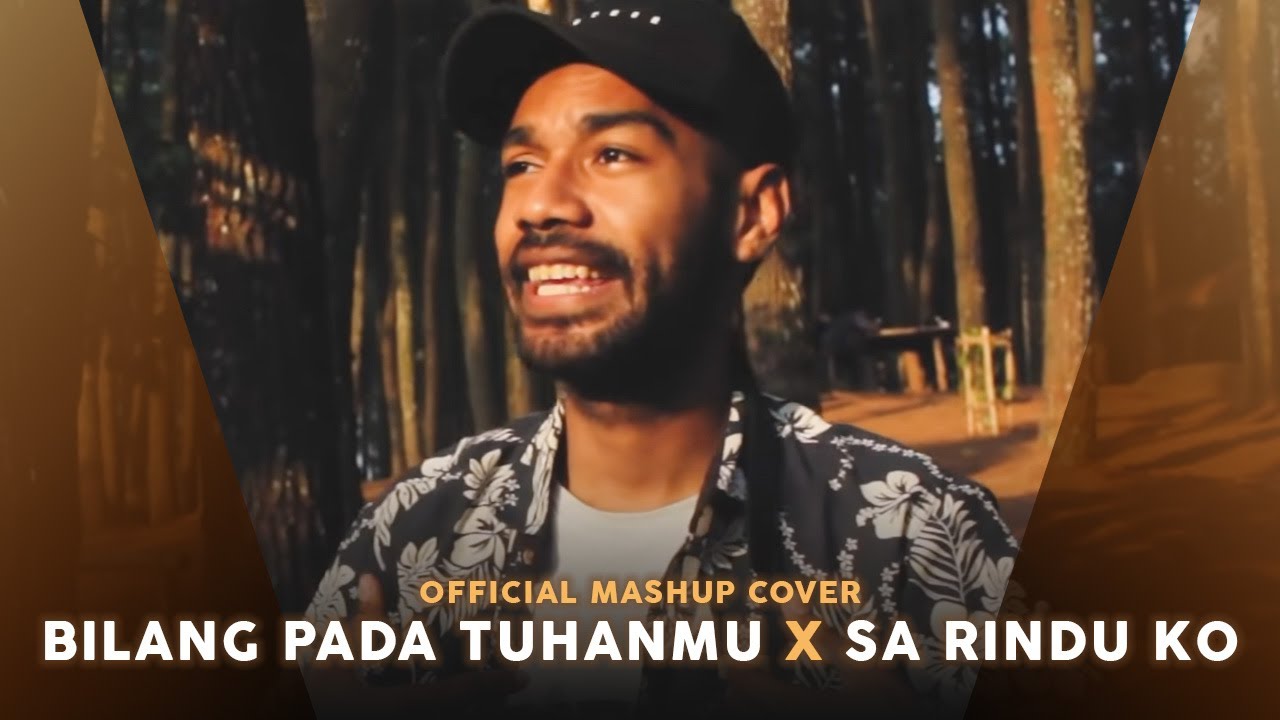 Bilang Pada Tuhanmu X Sa Rindu Ko Official Mashup Cover Chords Chordify