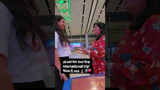 𝗢𝘂𝗿 𝗳𝗶𝗿𝘀𝘁 𝗶𝗻𝘁𝗲𝗿𝗻𝗮𝘁𝗶𝗼𝗻𝗮𝗹 𝘁𝗿𝗶𝗽, 𝗺𝗼𝗺 & 𝗺𝗲! 👩‍👧✈️❤️