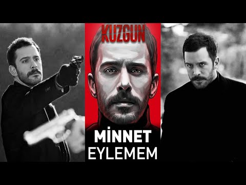 Minnet Eylemem | Kuzgun