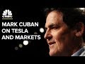 Mark Cuban On Tesla Going Private, Staying Out Of The Market