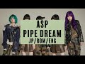 ASP - Pipe Dream (Lyric Video)