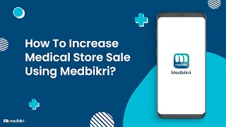 How to Increase Medical Store Sale Using Medbikri screenshot 5