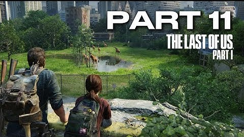 THE LAST OF US PART 1 - PART 11 - BUS DEPOT