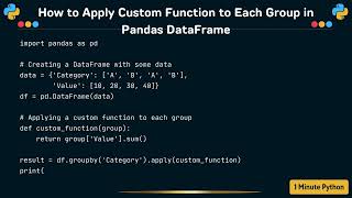 How to Apply Custom Function to Each Group in Pandas DataFrame Python Pandas Apply Custom Function