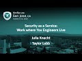 Security as a Service: Work where You Engineers Live - AppSecUSA 2018