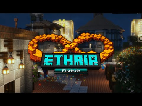 Ethria.de Trailer Citybuild Netzwerk Java 1.21.4 (Bedrock) Fähig