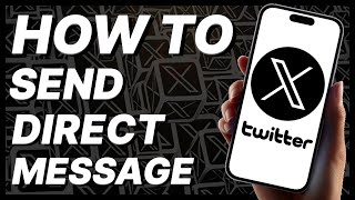 How To Send Direct Message On X (Twitter) App (2024) screenshot 3