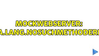 Famous MockWebServer: java.lang.NoSuchMethodError (2 Solutions!!) Profile