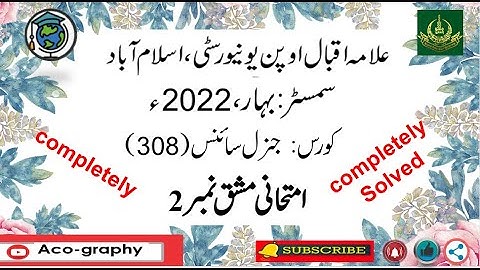AIOU Code 308 Solved Assignment No.2 Spring 2022 || Subject: General Science || Level: FA/ I Com