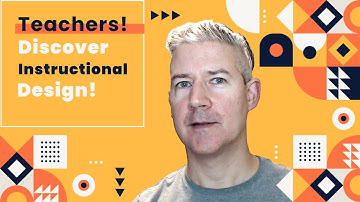 Instructional Design Explained!