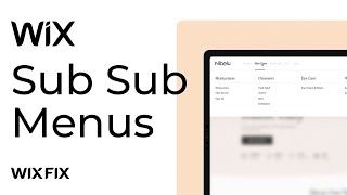 Sub Sub Menu Items in Wix | Wix Fix
