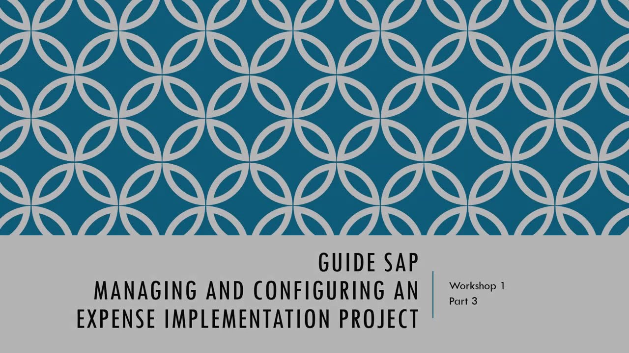 Guide SAP Concur W1 P3 Managing and configuring an expense Implementation Project