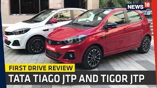 Tata Tiago JTP and Tigor JTP First Drive Review