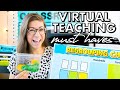 MUST HAVES for Virtual Teaching!