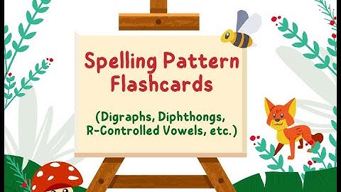 Spelling Pattern Flashcards #1 (Digraphs, Diphthongs, R-Controlled Vowels) - Beginner