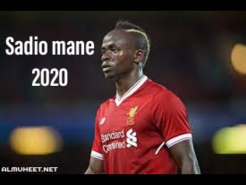 ساديو ماني * ليفربول * السنغال 🇸🇳 *اهداف *مهارات * 2020* افضل لاعب في افريقيا 🔥🔥