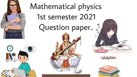 Berhampur university 1st semester Mathematical physics 2021 Year question paper.