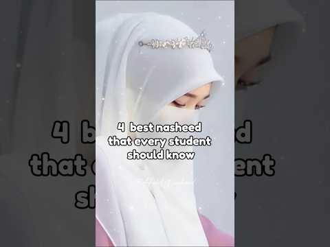 Best Nasheeds For Students You Should Listen While Studying Youtubeshorts Shorts Nasheed