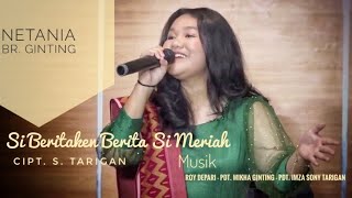 SiBeritaken Berita Si Meriah - KEE GBKP 257 - Cipt. S. Tarigan - Voc. Netania br. Ginting