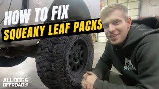 What Causes Your Leaf Pack to Squeak And How To Fix It