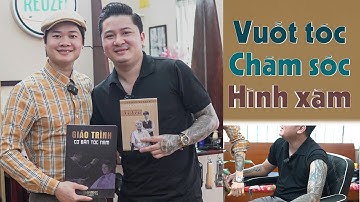 Vuốt Tóc Và Chăm Sóc Hình Xăm Với Pompade REUZEL cùng THANKS BARBER TƯỜNG BARBER